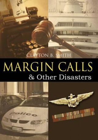 Könyv Margin Calls Clayton B Smith