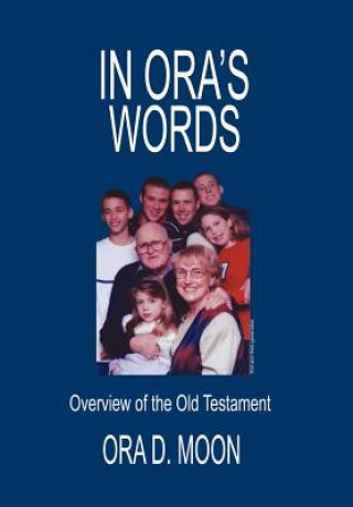 Kniha In Ora's Words Ora D Moon