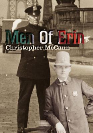 Könyv Men Of Erin Christopher McCann