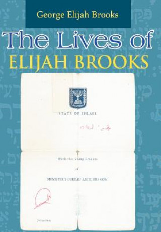 Kniha Lives of Elijah Brooks George Elijah Brooks