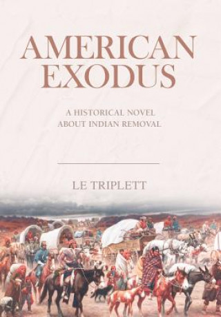 Kniha American Exodus Le Triplett