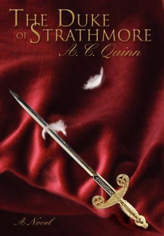 Book Duke of Strathmore A C Quinn