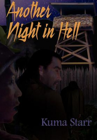 Könyv Another Night in Hell Kuma Starr