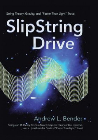 Könyv SlipString Drive Andrew L Bender