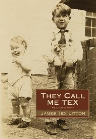 Carte They Call Me Tex James Tex Litton