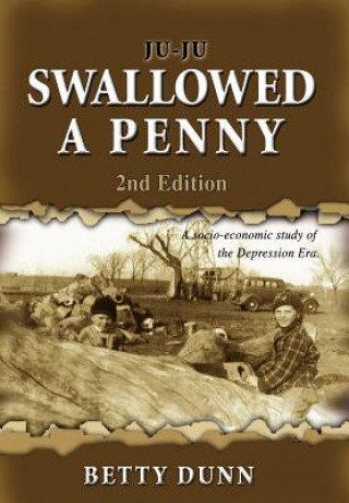 Książka Ju-Ju Swallowed a Penny Betty Dunn