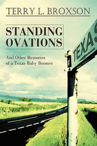 Libro Standing Ovations Terry L Broxson
