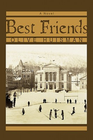 Knjiga Best Friends Olive C Huisman