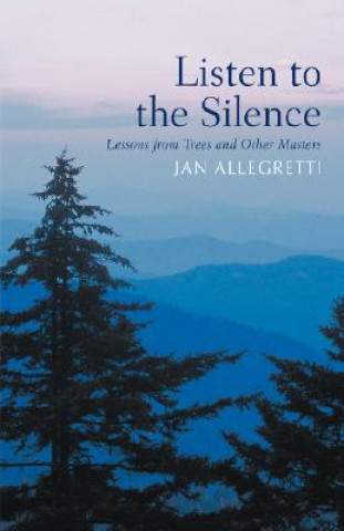 Carte Listen to the Silence Jan Allegretti