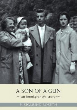 Buch Son of a Gun P Sigmund Roseth