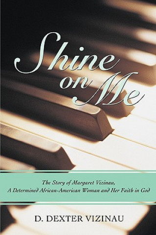 Buch Shine on Me D Dexter Vizinau