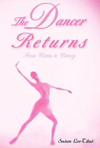 Könyv Dancer Returns Susan Lee Titus