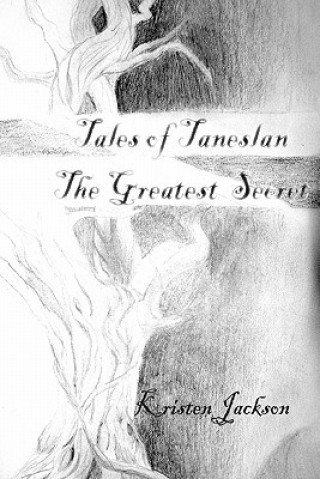 Könyv Tales of Taneslan Kristen Jackson