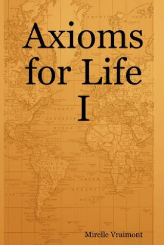 Buch Axioms for Life I Mirelle Vraimont