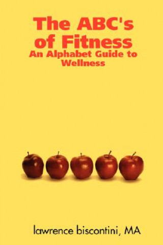 Libro ABC's of Fitness Lawrence Biscontini