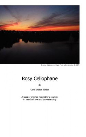 Книга Rosy Cellophane Carol Jordan