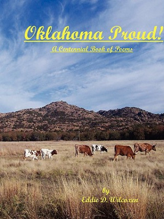 Livre Oklahoma Proud! Eddie D. Wilcoxen