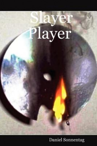 Kniha Slayer Player Daniel Sonnentag