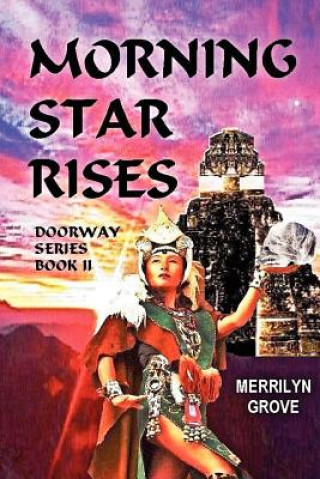 Kniha Morning Star Rises Merrilyn Grove