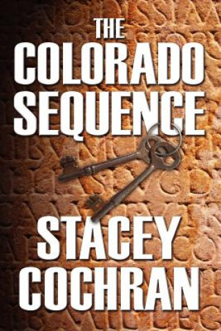 Kniha Colorado Sequence Stacey Cochran