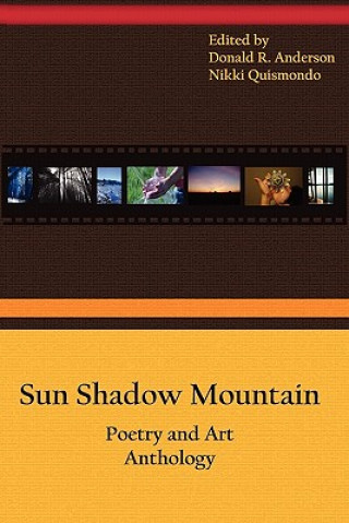 Knjiga Sun Shadow Mountain Donald R. Anderson