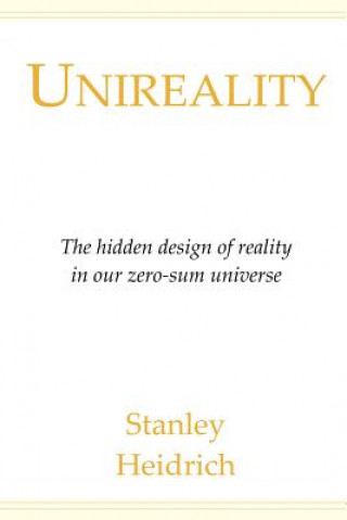 Książka Unireality Stanley Heidrich