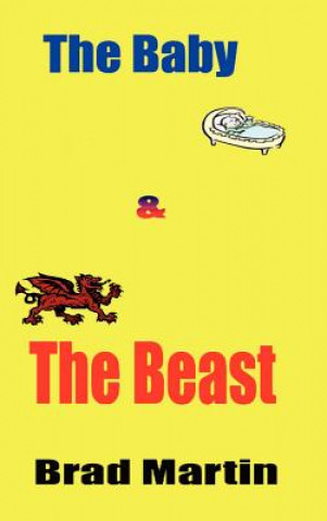 Carte Baby & The Beast Brad Martin