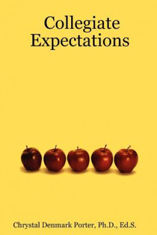 Książka Collegiate Expectations Porter