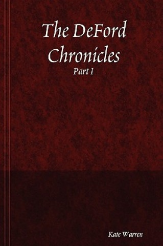 Książka DeFord Chronicles Kate Warren