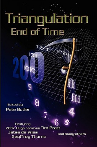 Carte Triangulation: End of Time Pete Butler (editor)