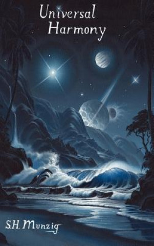 Book Universal Harmony SCOTT MUNZIG