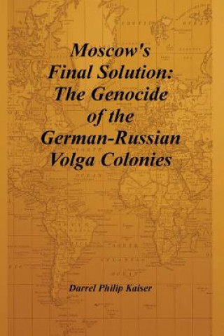 Kniha Moscow's Final Solution Darrel Philip Kaiser