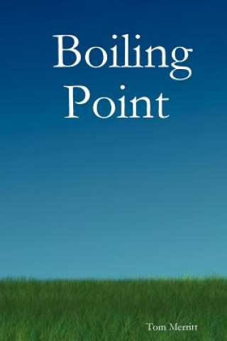 Book Boiling Point Tom Merritt