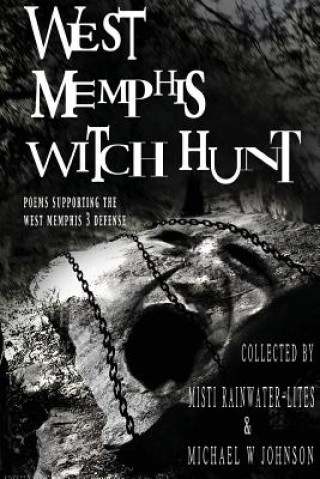 Livro West Memphis Witch Hunt West Memphis Witch Hunt