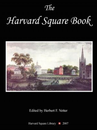 Könyv Harvard Square Book Herbert F. Vetter