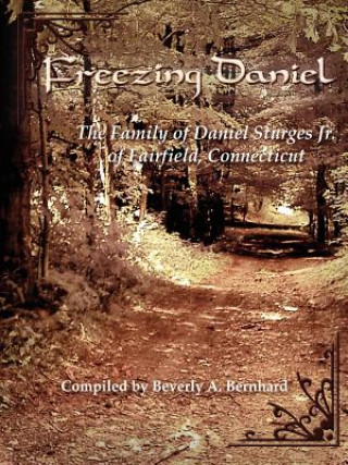 Knjiga Freezing Daniel Beverly A. Bernhard