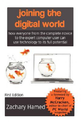Knjiga Joining the Digital World Zachary Hamed