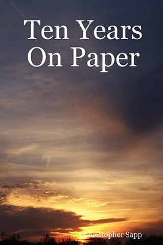 Carte Ten Years On Paper Christopher Sapp