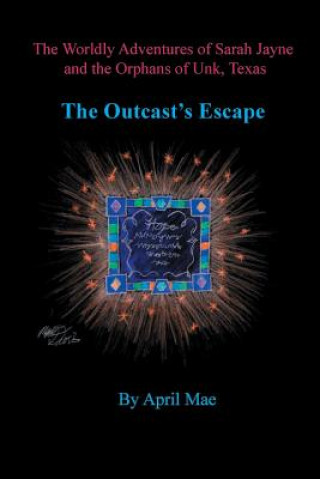 Carte Outcast's Escape April Mae