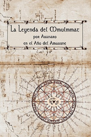 Buch Leyenda Del Mmulmmat Asanaro