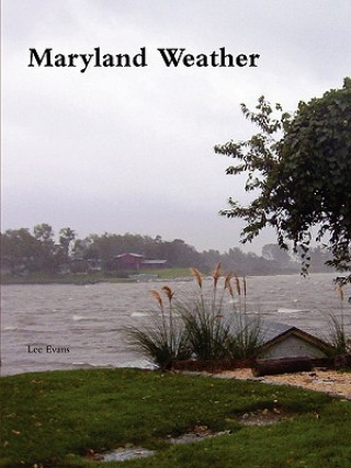 Kniha Maryland Weather Lee Evans