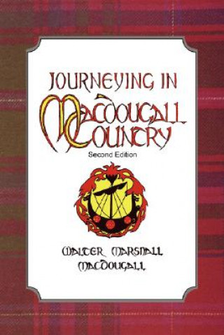 Carte Journeying in Macdougall Country Walter Macdougall