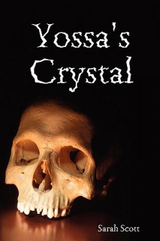 Buch Yossa's Crystal Sarah Scott