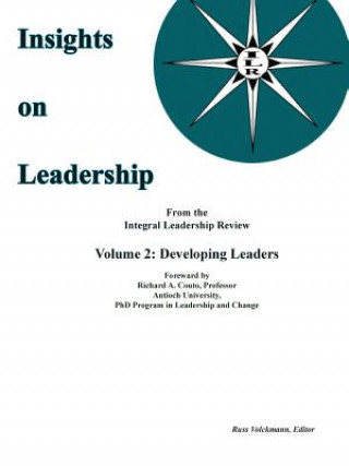 Könyv Insights on Leadership, Volume 2 Russ Volckmann