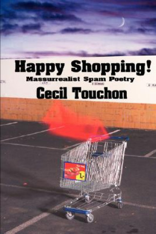 Carte Happy Shopping - Massurrealist Spam Poetry Cecil Touchon