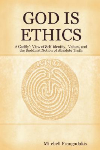 Book God is Ethics Mitchell Frangadakis