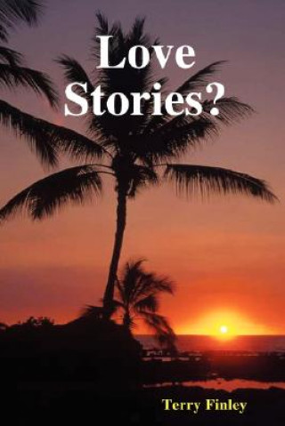 Könyv Love Stories? Terry Finley