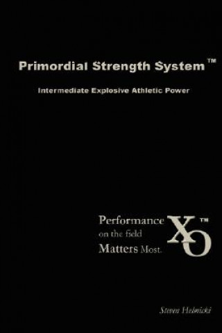 Kniha Primordial Strength System Steven Helmicki