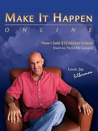Kniha Make It Happen...Online Louis Jay