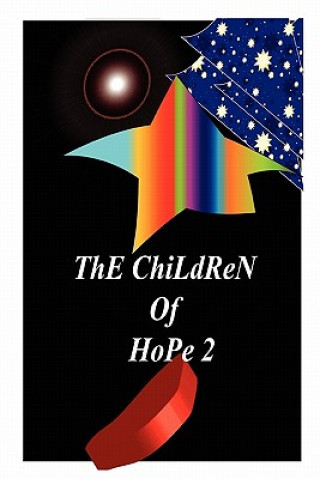 Libro Children of Hope 2 Luis Oliveira